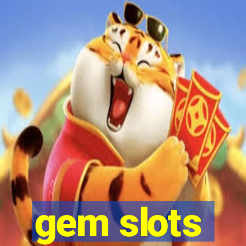 gem slots